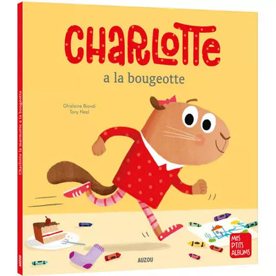 Charlotte a la bougeotte- AUZOU 9782733892862