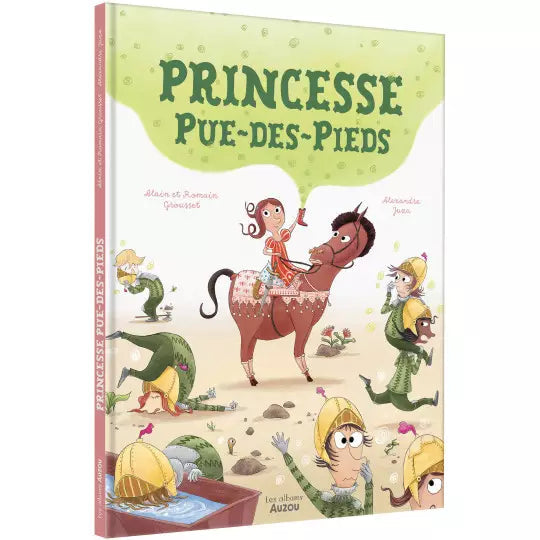 Livre princesse pue des pieds - AUZOU 9791039509923 9791039509923