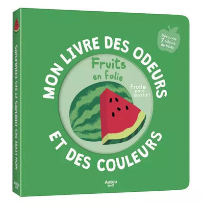 Mon livre des odeurs fruits en folie EV210020-4 9791039506984