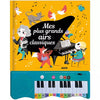 mon livre piano mes plus grands airs classiques- AUZOU 9782733852965 9782733852965